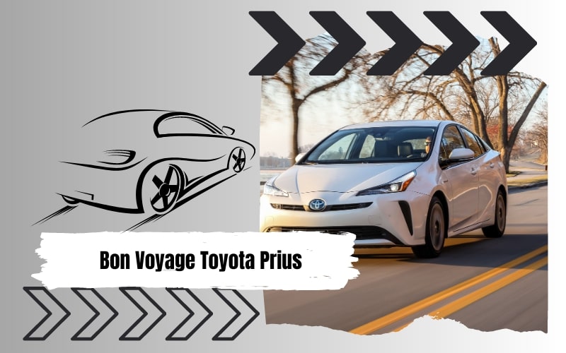 Bon Voyage Toyota Prius